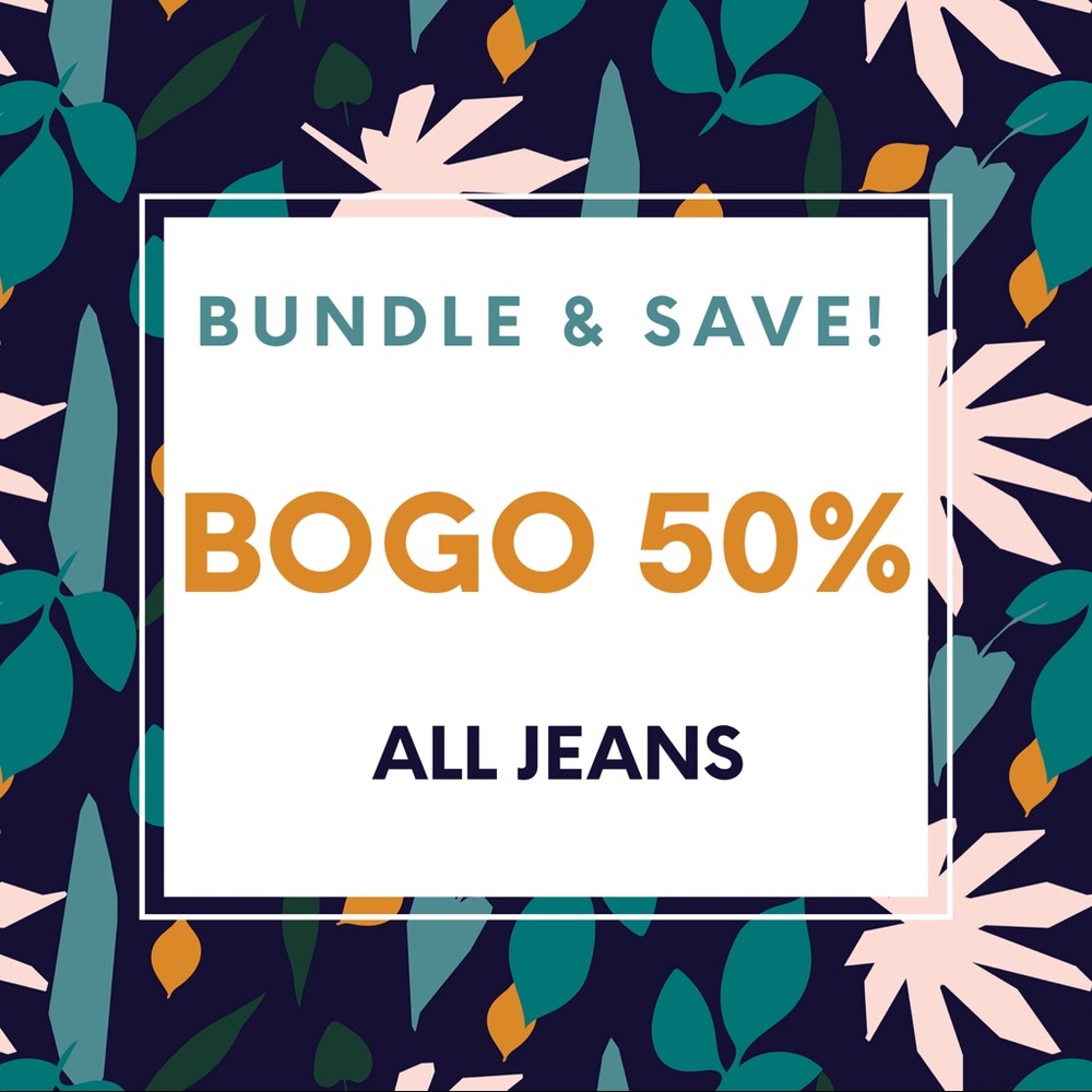 BOGO 50% JEANS SALE!